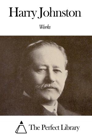 Cover of the book Works of Harry Johnston by Frank R. Stockton