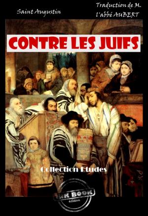 Cover of the book Contre les juifs by Auguste Comte