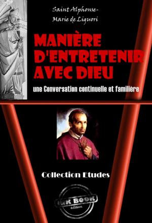 Book cover of Manière d'Entretenir avec Dieu une Conversation continuelle et familière
