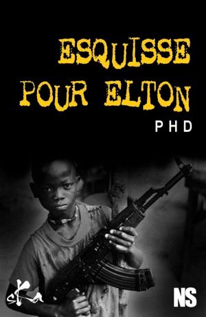 Cover of the book Esquisse pour Elton by Max Obione