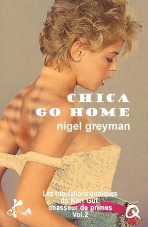 bigCover of the book Chica go home by 