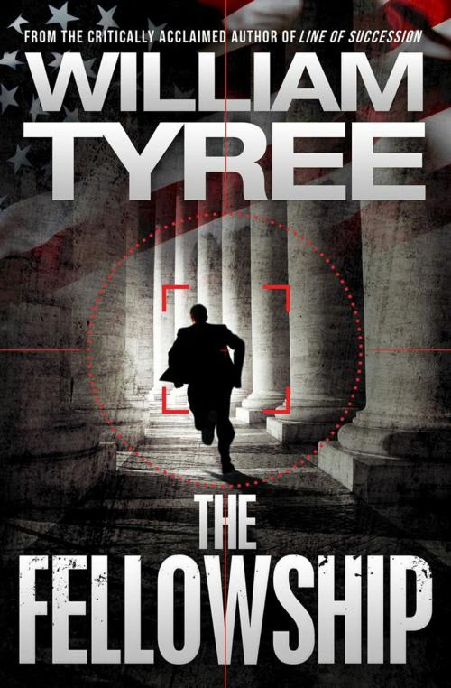 Cover of the book The Fellowship: A Thriller by William Tyree, Massive Publishing