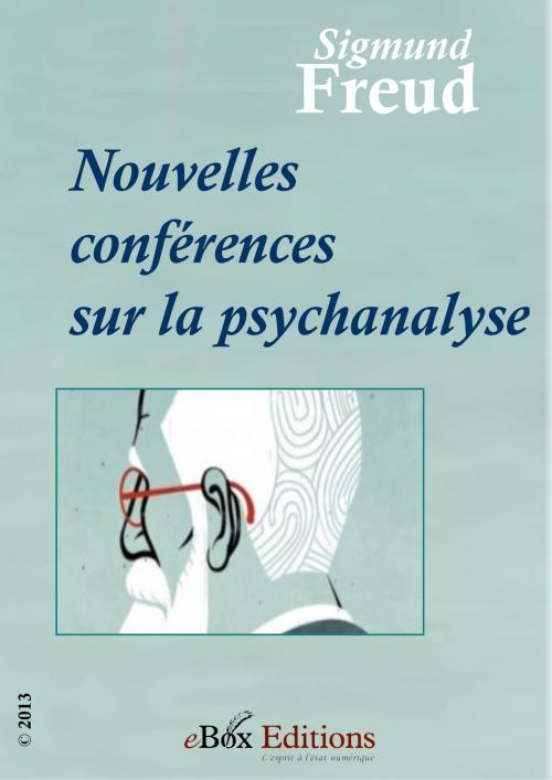 Cover of the book Nouvelles conférences sur la psychanalyse by Freud Sigmund, eBoxeditions