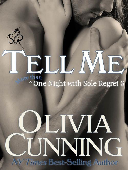 Cover of the book Tell Me by Olivia Cunning, Vulpine Press