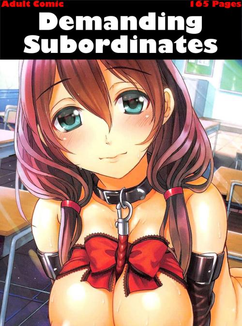 Cover of the book Demanding Subordinates (Hentai Manga) by Adult Comic, Adult Comic