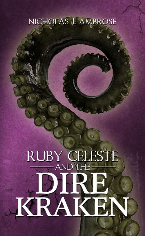 Cover of the book Ruby Celeste and the Dire Kraken by Nicholas J. Ambrose, Regarding THE HIVE