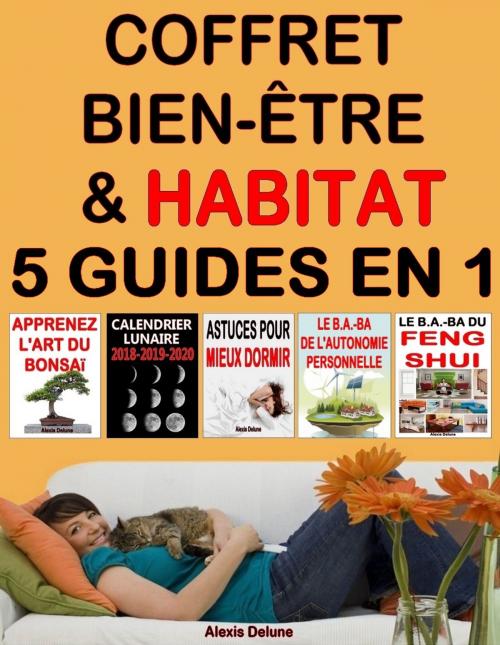 Cover of the book Coffret Bien-être & Habitat by Alexis Delune, Eslaria