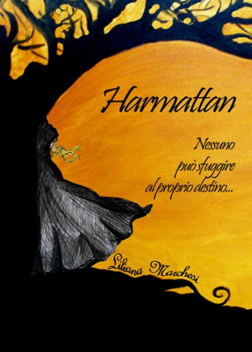 Cover of the book Harmattan by Liliana Marchesi, Liliana Marchesi