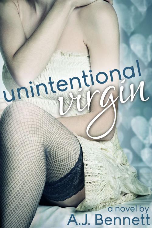 Cover of the book Unintentional Virgin by A.J. Bennett, A.J. Bennett