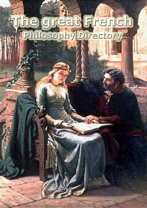 Cover of the book The great French philosophy Directory by Heinz Duthel, Heinz Duthel