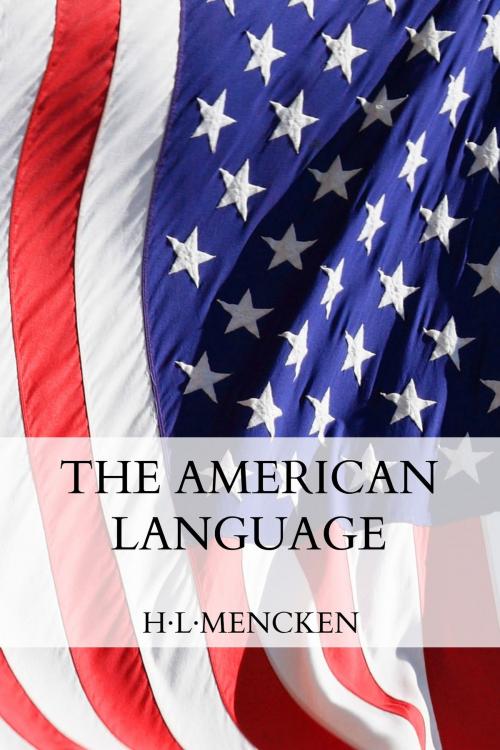 Cover of the book The American Language by H-L Mencken, Inktree