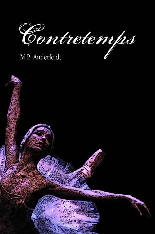 Cover of the book Contretemps by M.P. Anderfeldt, Eigenverlag
