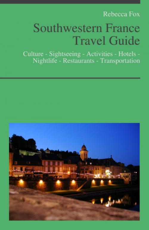 Cover of the book Southwestern France Travel Guide by Rebecca Fox, KWL