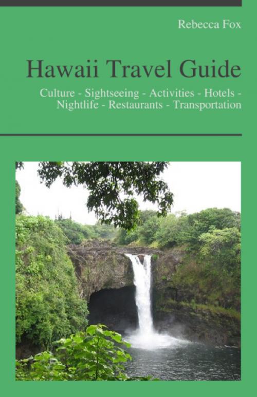 Cover of the book Hawaii Travel Guide by Rebecca Fox, KWL