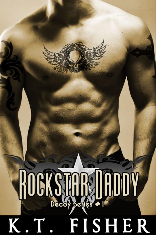 Cover of the book Rockstar Daddy by K.T. Fisher, K.T.Fisher