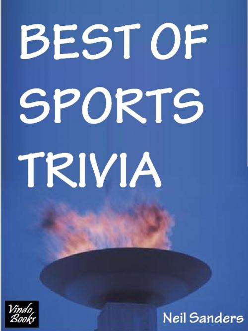 Cover of the book Best of Sports Trivia by Neil Sanders, Vindo Books