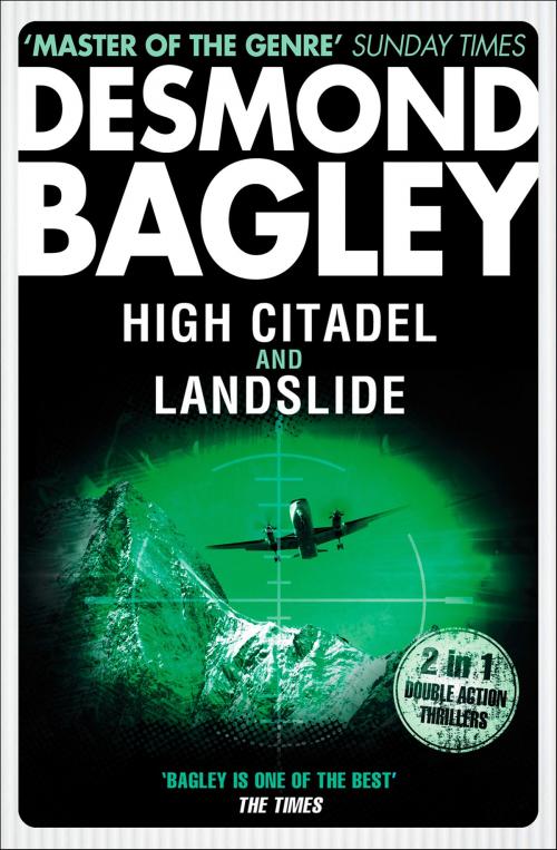 Cover of the book High Citadel / Landslide by Desmond Bagley, HarperCollins Publishers