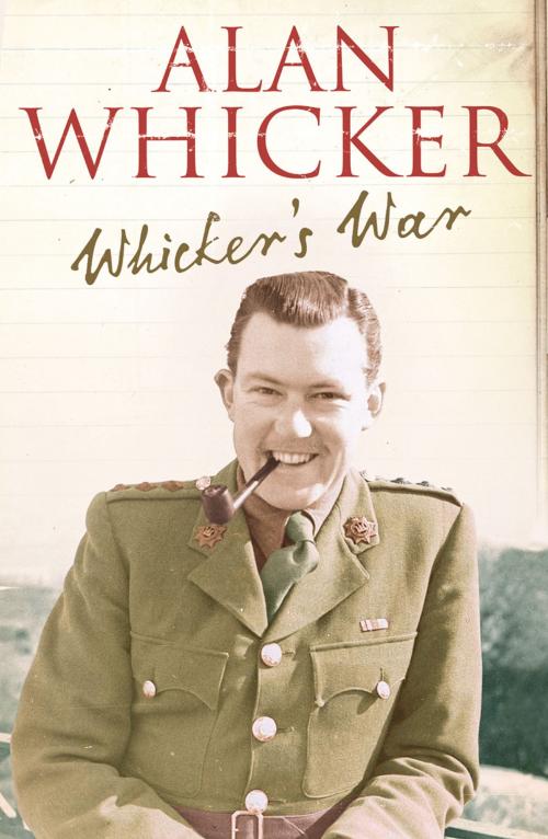 Cover of the book Whicker’s War by Alan Whicker, HarperCollins Publishers
