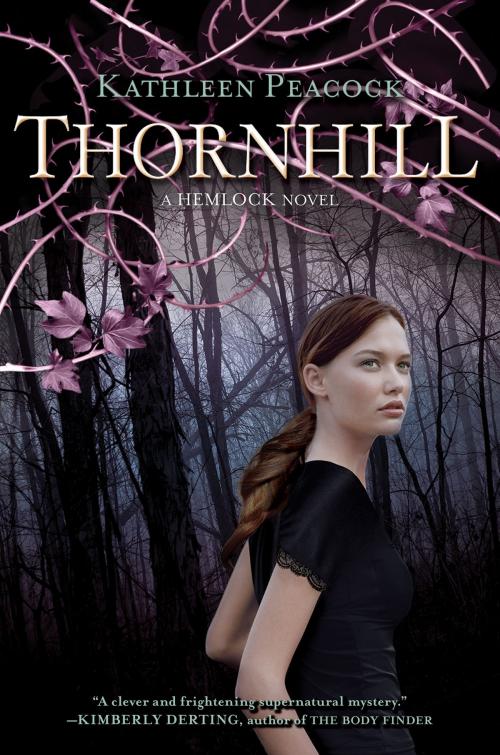 Cover of the book Thornhill by Kathleen Peacock, Katherine Tegen Books