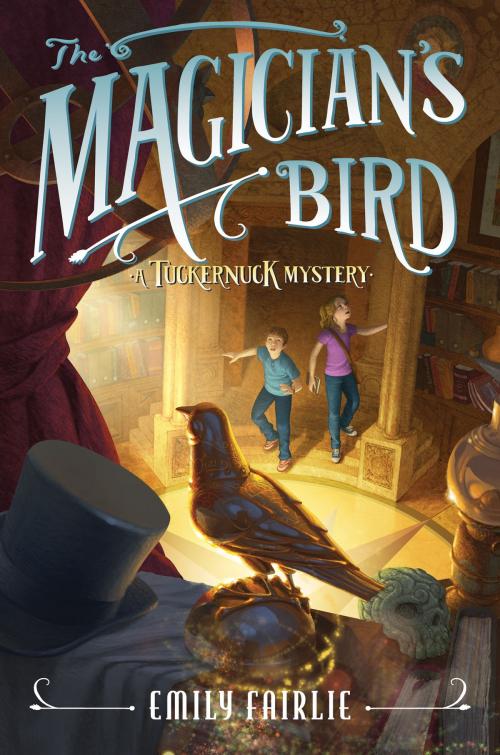 Cover of the book The Magician's Bird by Emily Fairlie, Katherine Tegen Books