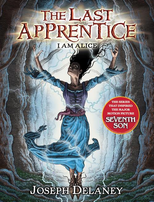 Cover of the book The Last Apprentice: I Am Alice (Book 12) by Joseph Delaney, Greenwillow Books