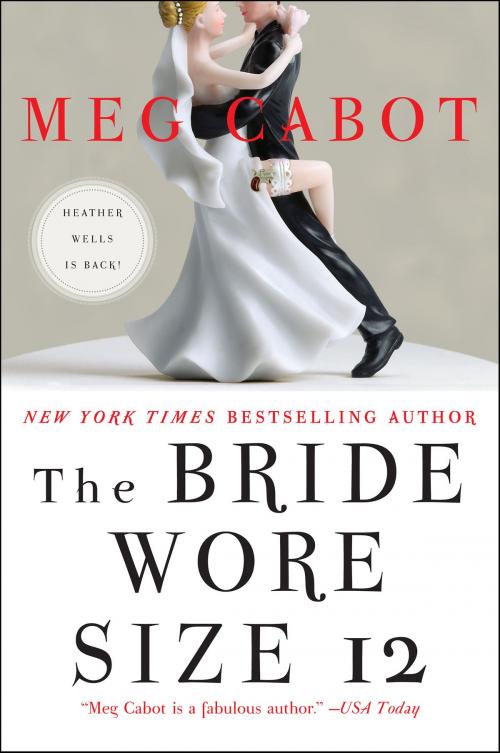 Cover of the book The Bride Wore Size 12 by Meg Cabot, William Morrow Paperbacks