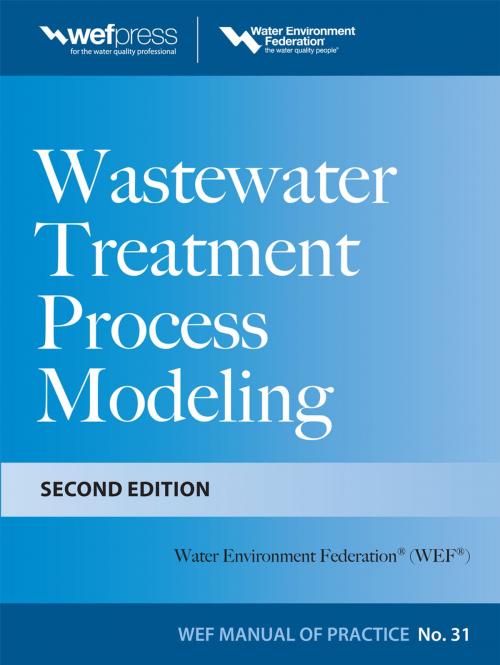 Cover of the book Wastewater Treatment Process Modeling, Second Edition (MOP31) by Water Environment Federation, McGraw-Hill Education