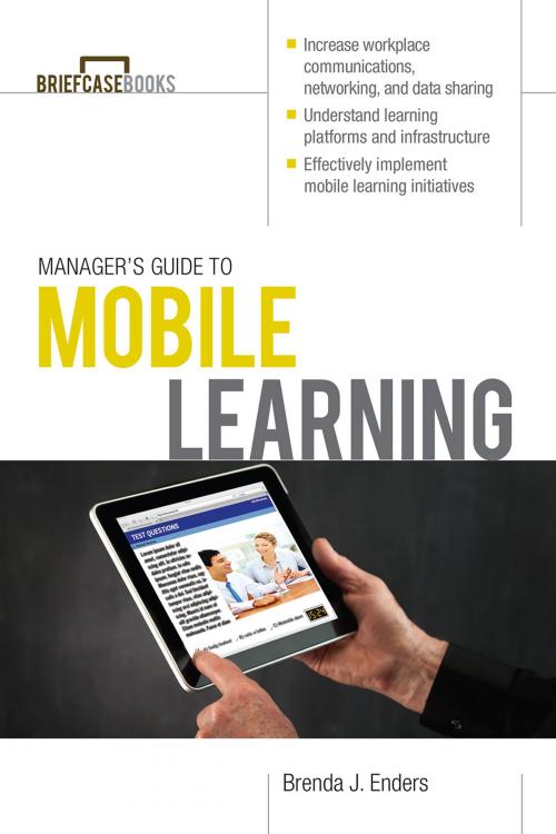 Cover of the book Manager’s Guide to Mobile Learning by Brenda J. Enders, McGraw-Hill Education