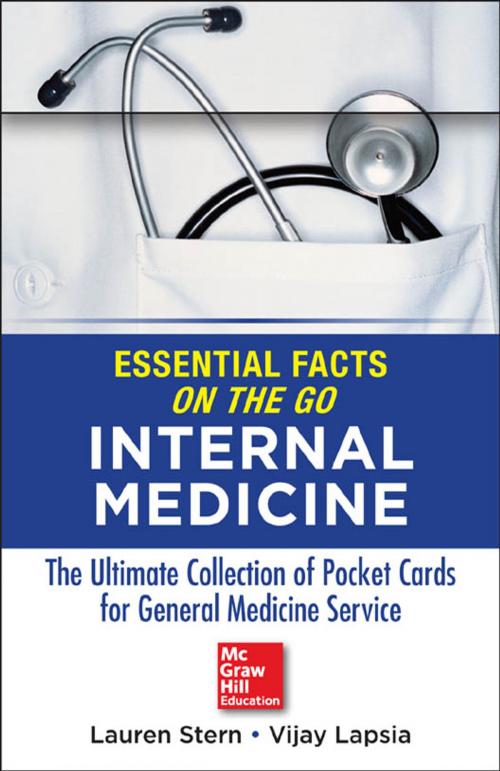 Cover of the book Essential Facts On the Go: Internal Medicine by Lauren Stern, Vijay Lapsia, McGraw-Hill Education