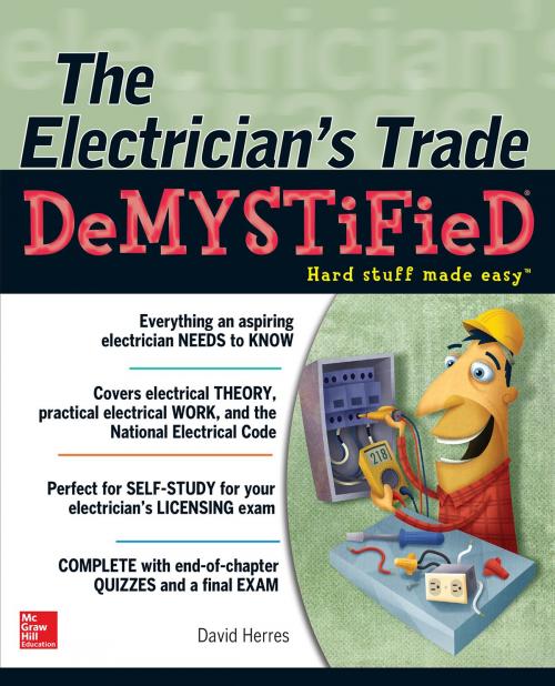 Cover of the book The Electrician's Trade Demystified by David Herres, Mcgraw-hill