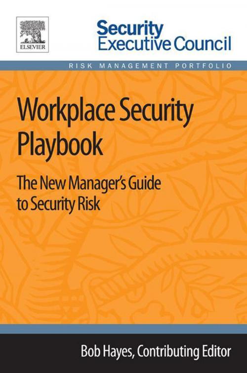 Cover of the book Workplace Security Playbook by , Elsevier Science