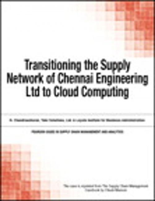Cover of the book Transitioning the Supply Network of Chennai Engineering Ltd to Cloud Computing by Chuck Munson, Pearson Education