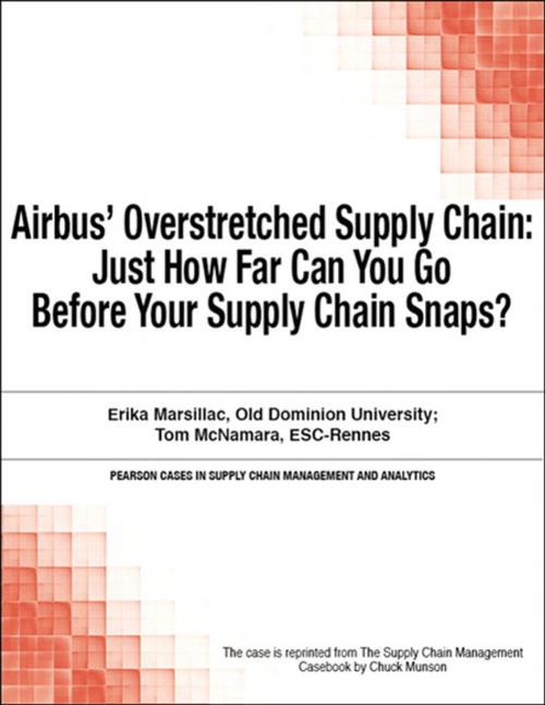 Cover of the book Airbus' Overstretched Supply Chain by Chuck Munson, Pearson Education