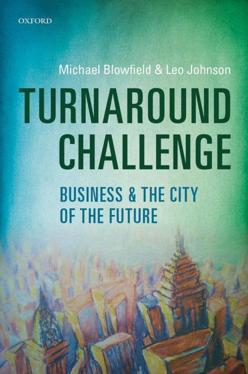 Cover of the book Turnaround Challenge by Michael Blowfield, Leo Johnson, OUP Oxford