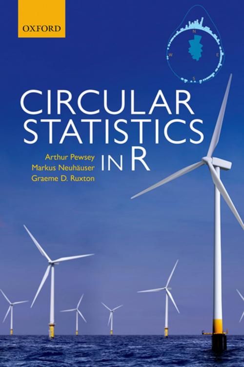 Cover of the book Circular Statistics in R by Arthur Pewsey, Graeme D Ruxton, Markus Neuhäuser, OUP Oxford