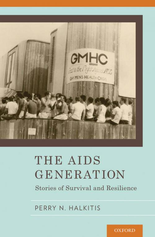 Cover of the book The AIDS Generation: Stories of Survival and Resilience by Perry N. Halkitis, Oxford University Press, USA