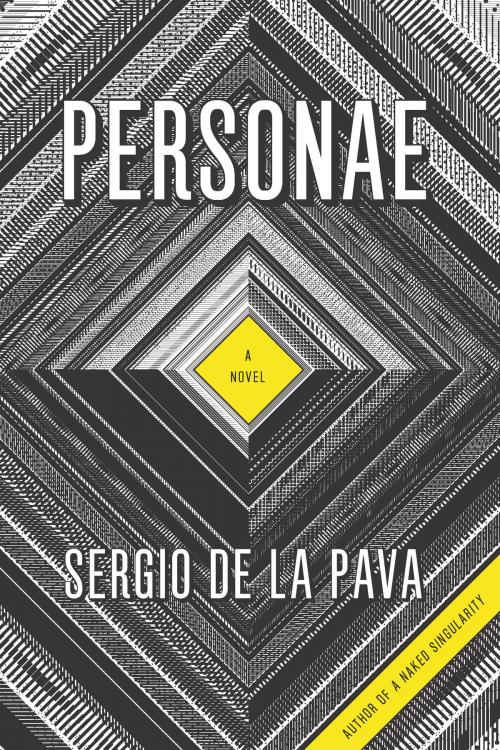 Cover of the book Personae by Sergio De La Pava, University of Chicago Press