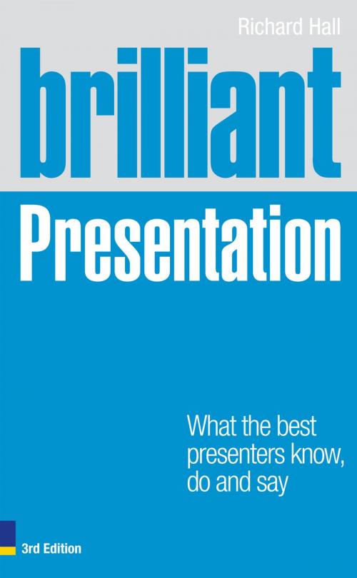 Cover of the book Brilliant Presentation 3e by Richard Hall, Pearson Education Limited