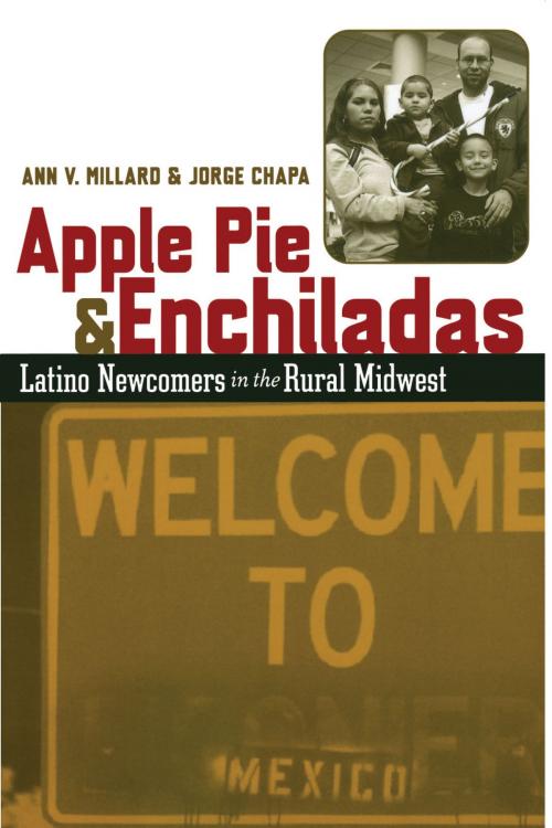Cover of the book Apple Pie and Enchiladas by Ann V. Millard, Jorge Chapa, University of Texas Press