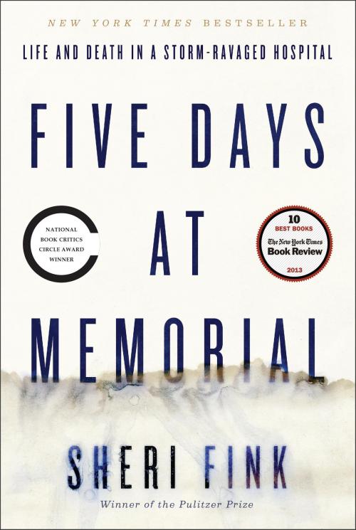 Cover of the book Five Days at Memorial by Sheri Fink, Crown/Archetype