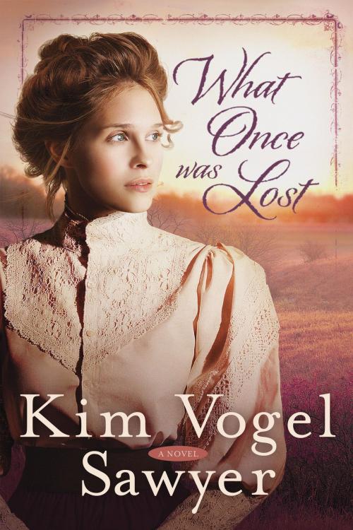 Cover of the book What Once Was Lost by Kim Vogel Sawyer, The Crown Publishing Group