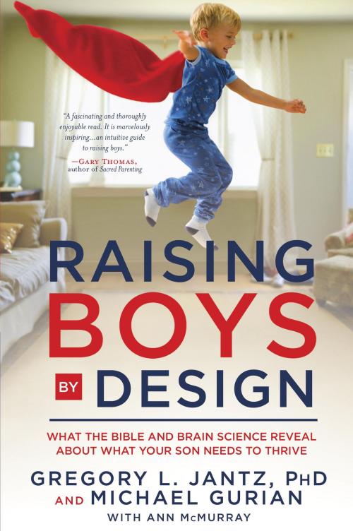 Cover of the book Raising Boys by Design by Michael Gurian, Dr. Gregory L. Jantz, The Crown Publishing Group