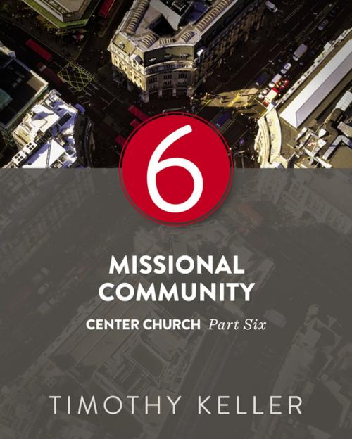 Cover of the book Missional Community by Timothy Keller, Zondervan