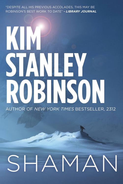 Cover of the book Shaman by Kim Stanley Robinson, Orbit
