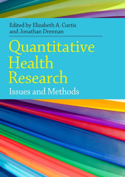 Cover of the book Quantitative Health Research: Issues And Methods by Elizabeth Curtis, McGraw-Hill Education