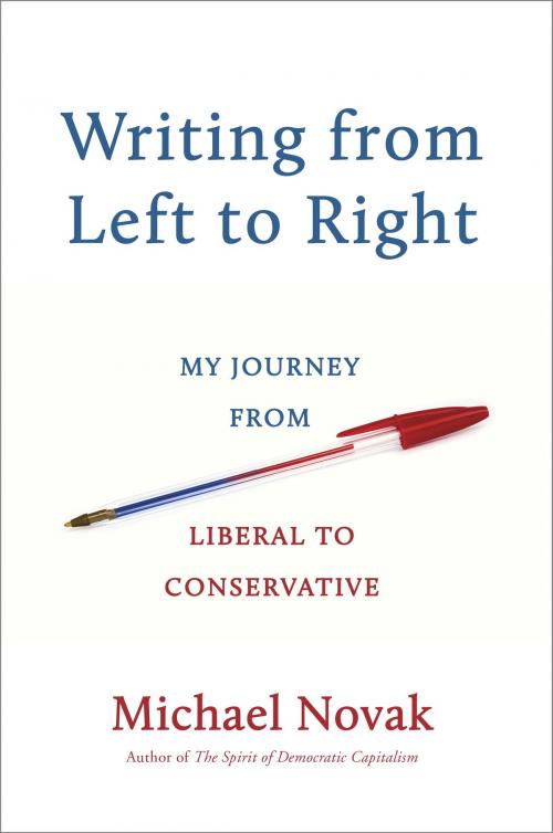Cover of the book Writing from Left to Right by Michael Novak, The Crown Publishing Group