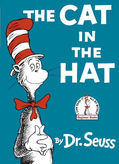 Cover of the book The Cat in the Hat by Dr. Seuss, Random House Children's Books