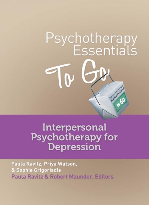Cover of the book Psychotherapy Essentials to Go: Interpersonal Psychotherapy for Depression by Sophie Grigoriadis, Priya Watson, W. W. Norton & Company