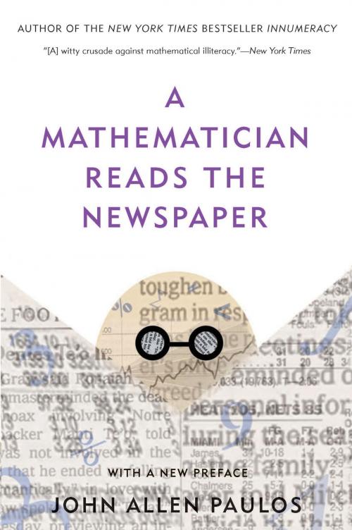 Cover of the book A Mathematician Reads the Newspaper by John Allen Paulos, Basic Books