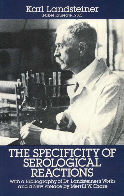 Cover of the book The Specificity of Serological Reactions by Karl Landsteiner, Dover Publications